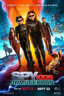 دانلود فیلم Spy Kids: Armageddon 2023 با دوبله اختصاصی