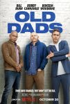 دانلود فیلم Old Dads 2023 با زیرنویس چسبیده