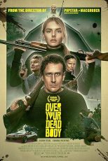 دانلود فیلم Over Your Dead Body 2026
