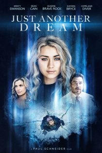 دانلود فیلم Just Another Dream 2021 دانلود فیلم Just Another Dream 2021