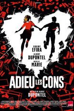 دانلود فیلم Bye Bye Morons 2020