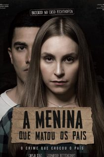 دانلود فیلم A Menina que Matou os Pais 2021 دانلود فیلم A Menina que Matou os Pais 2021