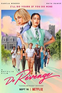 دانلود فیلم Do Revenge 2022 دانلود فیلم Do Revenge 2022