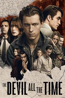 دانلود فیلم The Devil All the Time 2020 با دوبله اختصاصی دانلود فیلم The Devil All the Time 2020 با دوبله اختصاصی