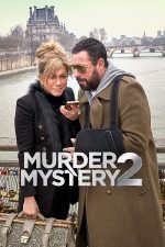 دانلود فیلم Murder Mystery 2 2023 با زیرنویس فارسی چسبیده دانلود فیلم Murder Mystery 2 2023 با زیرنویس فارسی چسبیده