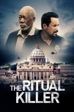 دانلود فیلم The Ritual Killer 2023 با دوبله فارسی دانلود فیلم The Ritual Killer 2023 با دوبله فارسی