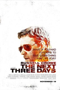 دانلود فیلم The Next Three Days 2010 دانلود فیلم The Next Three Days 2010