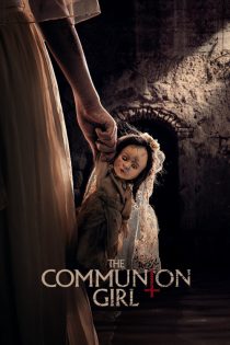 دانلود فیلم The Communion Girl 2022 با دوبله اختصاصی دانلود فیلم The Communion Girl 2022 با دوبله اختصاصی
