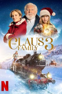 دانلود فیلم The Claus Family 3 2022 با دوبله اختصاصی دانلود فیلم The Claus Family 3 2022 با دوبله اختصاصی