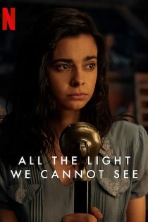 دانلود سریال All the Light We Cannot See با زیرنویس چسبیده دانلود سریال All the Light We Cannot See با زیرنویس چسبیده