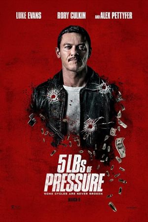دانلود فیلم 5lbs of Pressure 2024 با دوبله اختصاصی