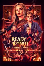 دانلود فیلم Ready or Not 2: Here I Come 2026