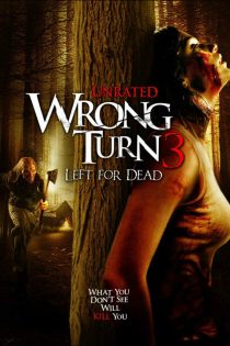 دانلود فیلم Wrong Turn 3: Left for Dead 2009 دانلود فیلم Wrong Turn 3: Left for Dead 2009