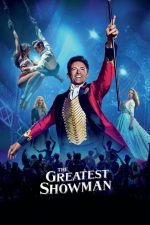دانلود فیلم The Greatest Showman 2017 با زیرنویس چسبیده دانلود فیلم The Greatest Showman 2017 با زیرنویس چسبیده