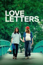 دانلود فیلم Love Letters 2025 دانلود فیلم Love Letters 2025