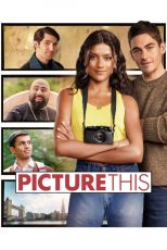 دانلود فیلم Picture This 2025