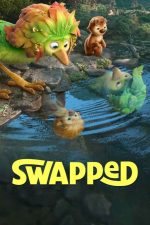 دانلود انیمیشن Swapped 2026