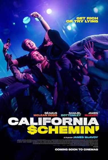 دانلود فیلم California Schemin’ 2026